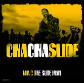 Cha Cha Slide (Original Live Platinum Band Mix) - Mr. C